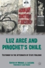 Image for Luz Arce and Pinochet&#39;s Chile  : testimony in the aftermath of state violence
