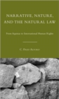 Image for Narrative, Nature, and the Natural Law