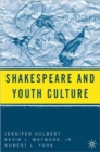 Image for Shakespeare and Youth Culture