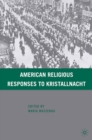 Image for American religious responses to Kristallnacht