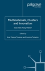 Image for Multinationals, clusters and innovation: does public policy matter?