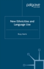 Image for New ethnicities and language use