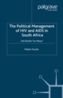 Image for The political management of HIV and AIDS in South Africa: one burden too many?
