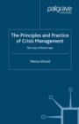 Image for The principles and practice of crisis management: the case of Brent Spar