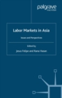 Image for Labor markets in Asia: issues and perspectives