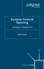 Image for European financial reporting: adapting to a changing world