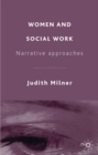 Image for Women and social work: narrative approaches