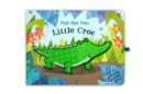 Image for Pull-Out Pals: Little Croc