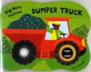Image for Big Noisy Machines - Dumper Truck