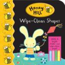 Image for Honey Hill: Wipe-Clean Shapes