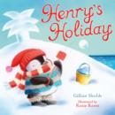 Image for Henry&#39;s Holiday