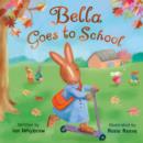 Image for Bella Goes to School