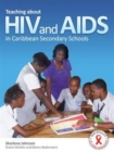Image for Teaching about HIV/AIDS in Caribbean Secondary Schools