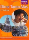 Image for Dime Tanto Mas Spanish for CSEC® Examinations 2nd Edition Student&#39;s Book with Audio CD