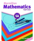 Image for Macmillan Maths 5A Pupil&#39;s Book &amp; CD-ROM Pack