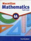 Image for Macmillan Maths 6A Pupil&#39;s Book &amp; CD-ROM Pack