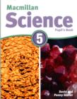 Image for Macmillan Science 5 : Pupil&#39;s Book &amp; CD-ROM Pack