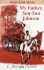 Image for My Father, Sun-Sun Johnson 2nd Edition