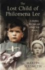 Image for The lost child of Philomena Lee  : a mother, her son and a fifty-year search