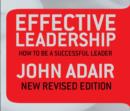 Image for Effective Leadership (NEW REVISED EDITION)