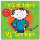 Image for I'm Glad You're My Grandpa