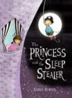 Image for The Princess and the Sleep Stealer