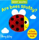 Image for Are bees spotty?  : a first patterns book