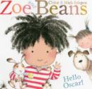 Image for Zoe and Beans: Hello Oscar