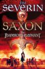 Image for Saxon: The Emperor&#39;s Elephant