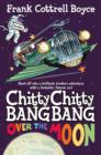 Image for Chitty Chitty Bang Bang over the moon