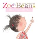 Image for Zoe and Beans: Hello ladybird!