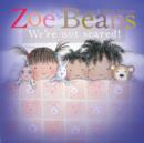 Image for Zoe and Beans: We&#39;re Not Scared!