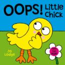 Image for Oops! Little Chick  : an interactive story book