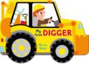 Image for Whizzy Wheels: My First Digger