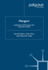 Image for Mergers: leadership, performance and corporate health