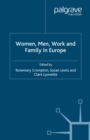 Image for Women, men, work and family in Europe