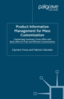 Image for Product Information Management for Mass Customization: Connecting Customer, Front-office and Back-office for Fast and Efficient Customization