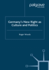 Image for Germany&#39;s new Right as culture and politics