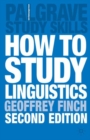 Image for How to study linguistics: a guide to understanding language