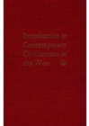Image for Introduction to Contemporary Civilization in the West