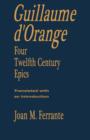 Image for Guillaume d&#39;Orange : Four Twelfth-Century Epics