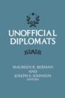 Image for Unofficial Diplomats