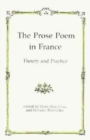 Image for The Prose Poem in France : Theory and Practice