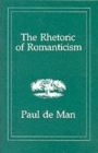 Image for The Rhetoric of Romanticism