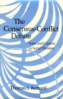 Image for The Consensus-Conflict Debate