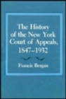 Image for The History of the New York Court of Appeals : 1932-2003