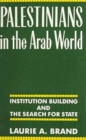 Image for Palestinians in the Arab World