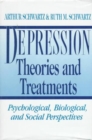 Image for Depression: Theories and Treatments