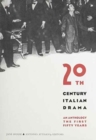 Image for Twentieth-Century Italian Drama : An Anthology
