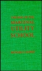 Image for The Rise of the Marginal Utility School, 1870-1889